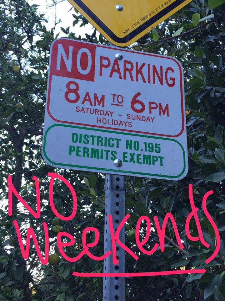 REMEMBER: NO PARKING ON WEEKENDS AND HOLIDAYS unless you have a No. 195 Permit!!! 