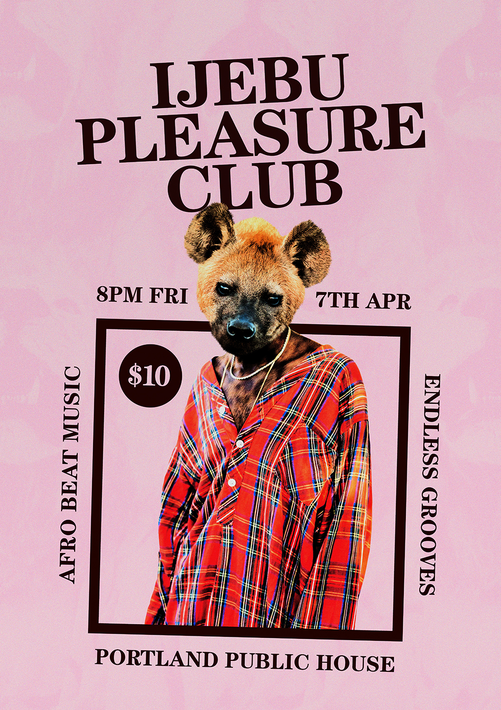 Ijebu Pleasure Club at Portland Public House