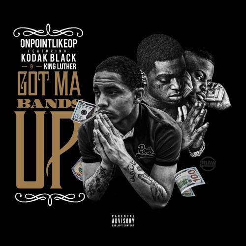 Kodak Black and King Luther have came together for a collab effort. The record is called "Got Ma Bands Up". The first verse features rapper OP. Got to be honest his verse was cool. But Kodak Black and King Luther really to the track to the next level. Sounds like a record you would ride around your city to. The record is full of energy to get any occasion turnt to the max. Either way it goes it a lit track. Take our word and listen below.