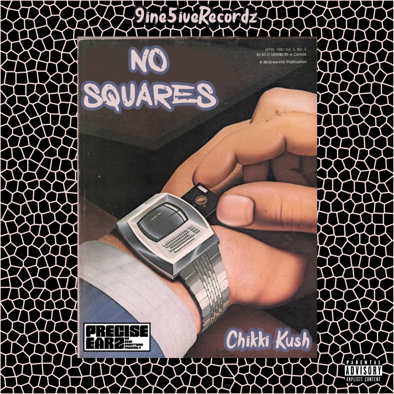 Im off that lean feel like i was hit with a taser . Sheesh, Chikki Kush just spit bars like it’s nothing. I really feel this guy can take it to the top. Being a college student and spitting raps all over campus. This record is called “No Squares” and it’s just a hip ass song. He talking to you lames to let you know why you can’t kick it. This like a PSA to all lames real talk. Great idea for a record. Chikki got the plug without no cable. This is a PreciseEarz.com exclusive for sure. Chikki Kush reps Louisiana to the fullest. You can tell by his lingo soon as you hit play. Peep the record streaming below and support it!