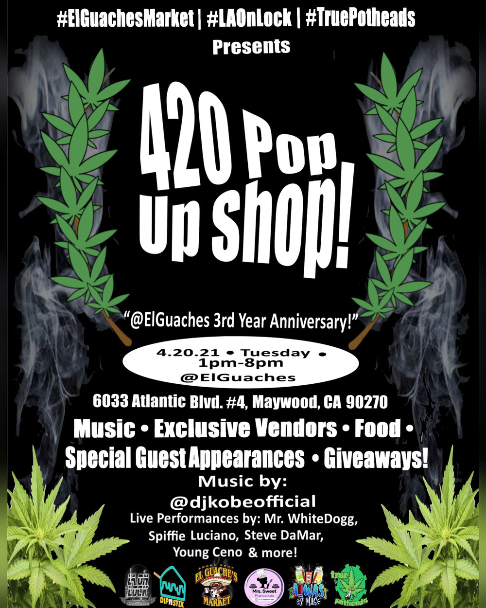 420 Pop Shop at El Guache's Market LA On Lock