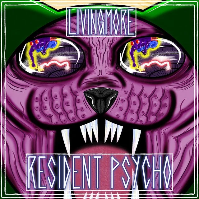 Livingmore - Resident Psycho [Music Review]