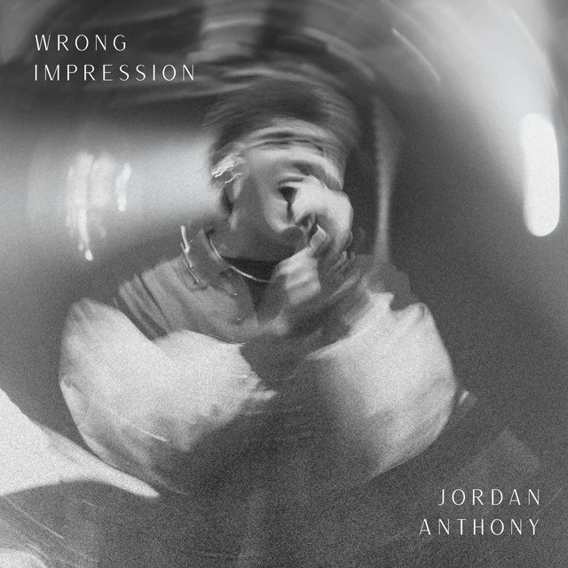 Jordan Anthony - Wrong Impression [Music Review]