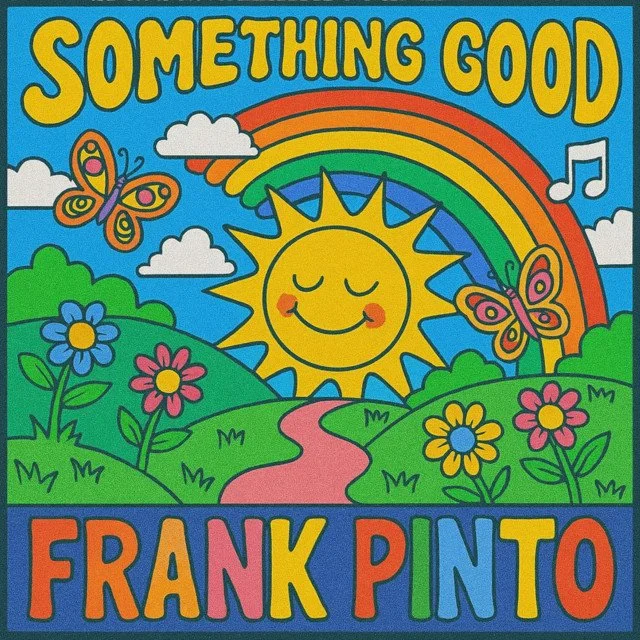 Frank Pinto - Something Good [Music Review]
