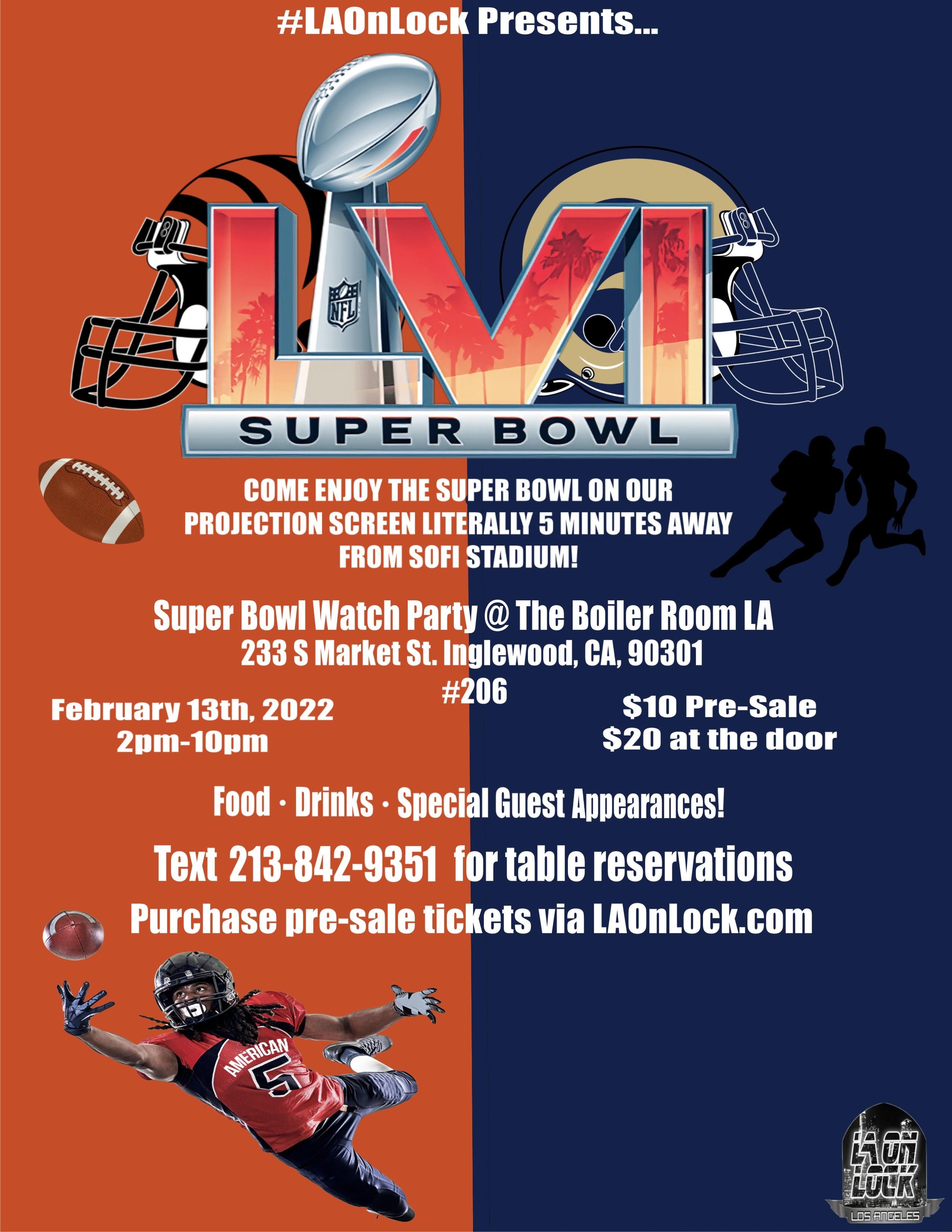 Super Bowl LVI Watch Party at The Boiler Room LA — LA On Lock