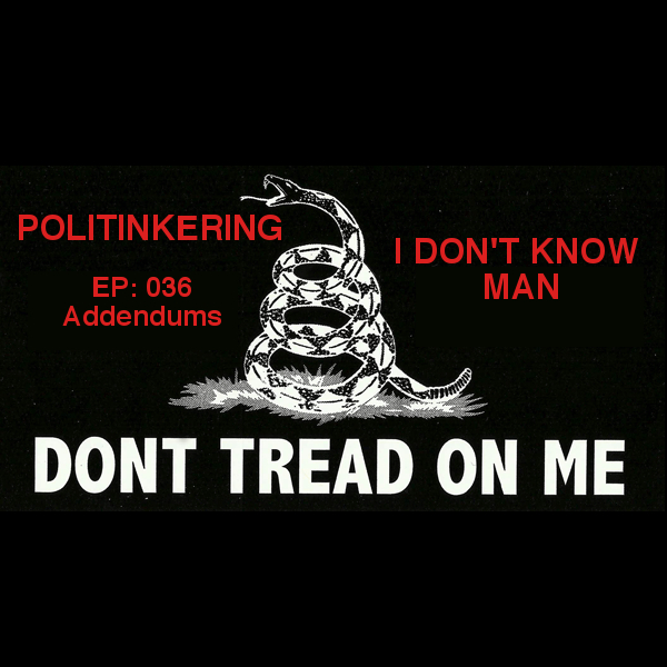 EP-036 -Addendums - Politinkering Podcast episode artwork