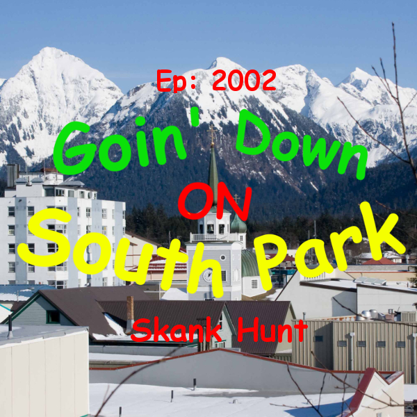 GDOSP - Ep2002 Skank Hunt
