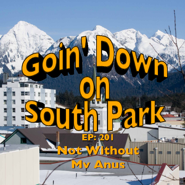 GDOSP - Ep0201 Not Without My Anus