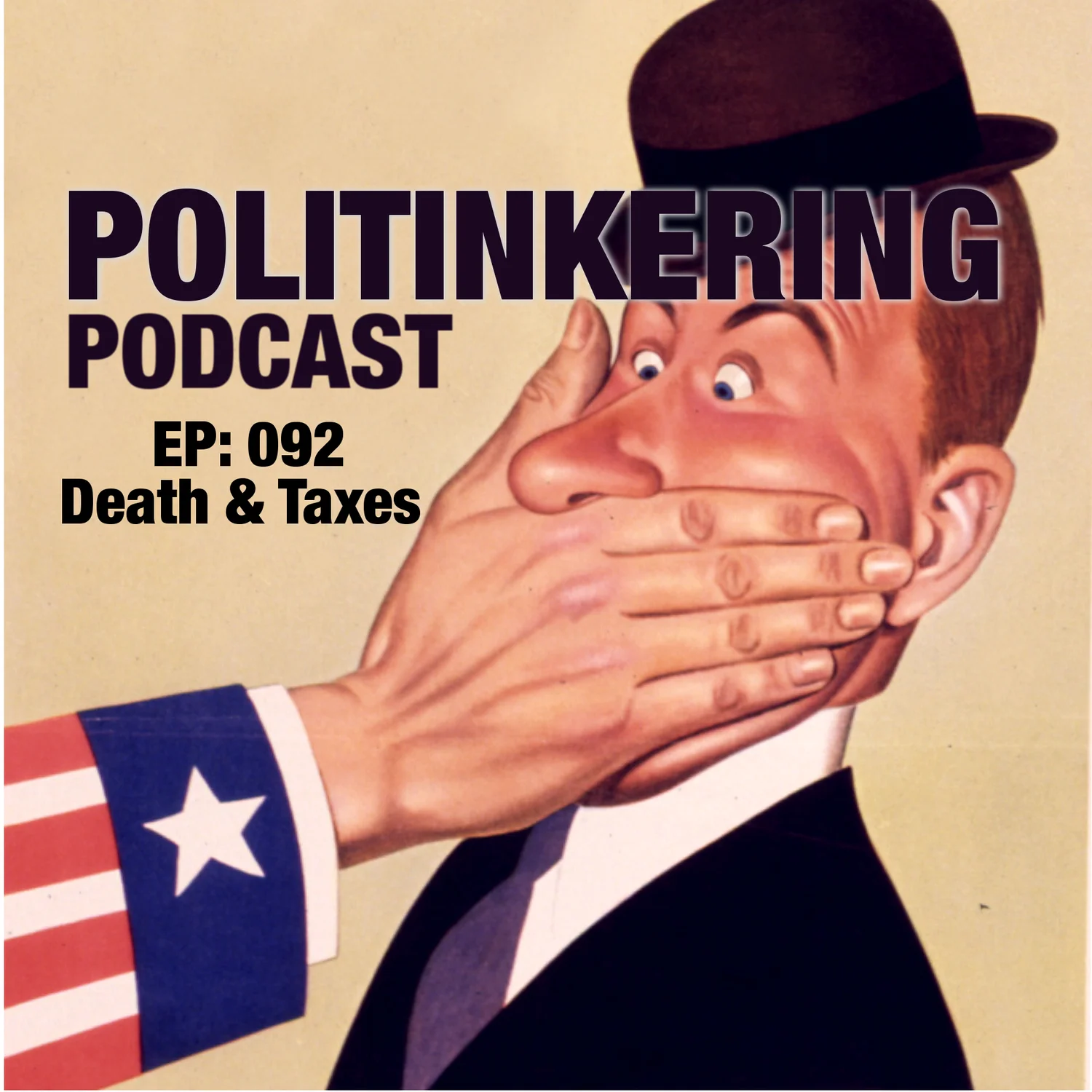 EP-092 - Death & Taxes  - Politinkering Podcast