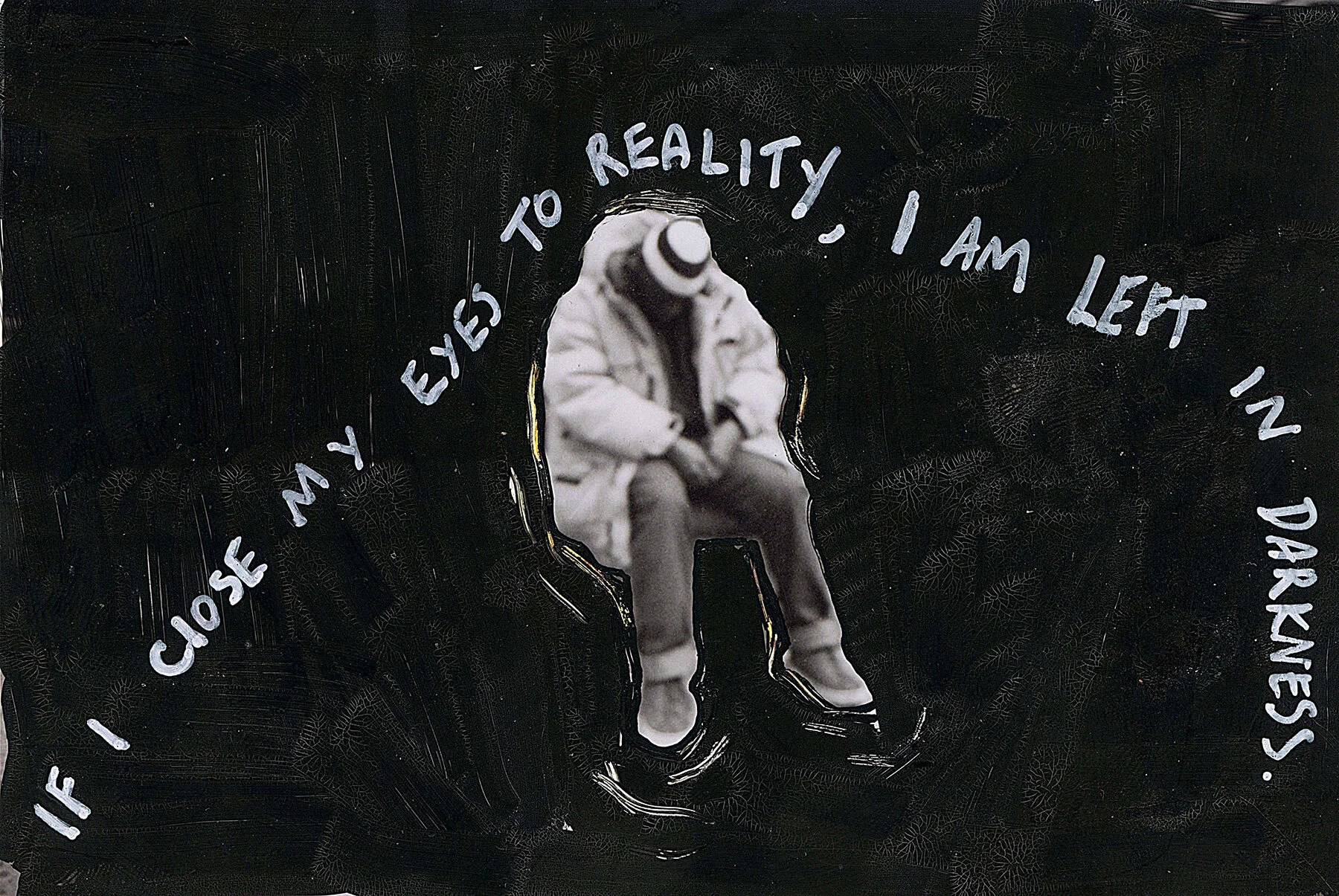 ‘If I close my eyes to Reality, I am left in Darkness’ 2015, Berlin, Inkjet photograph & Acrylic, 10x15cm