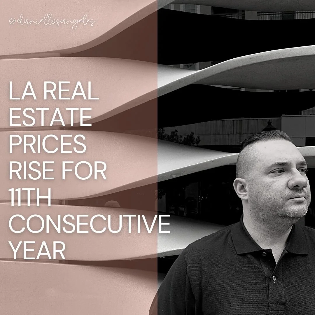 LA real estate prices rise for 11th consecutive year