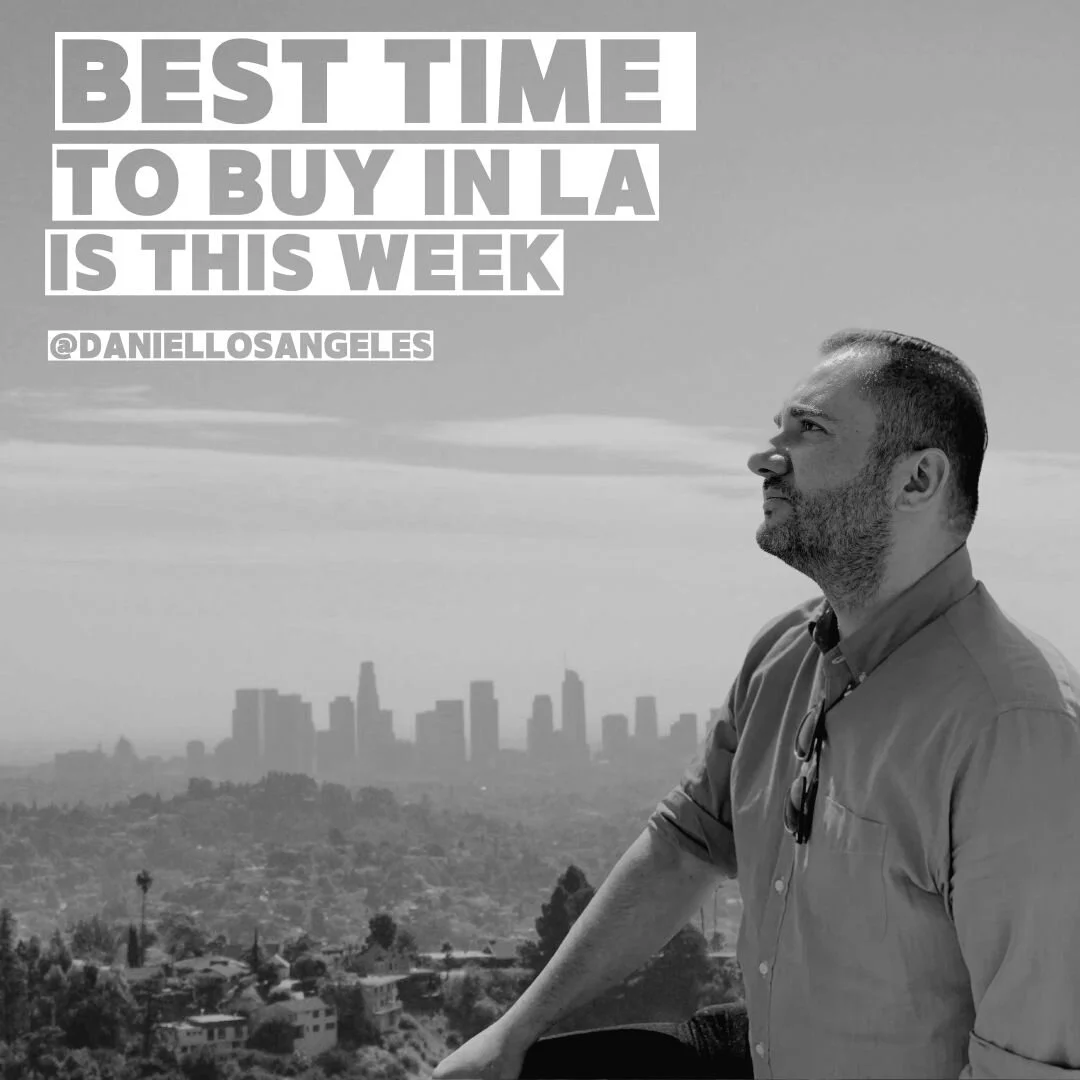 Best time to buy in LA is this week!