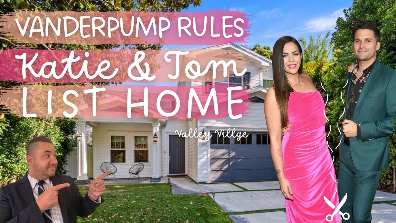 Vanderpump Rules stars are parting ways & selling their Valley Village home!