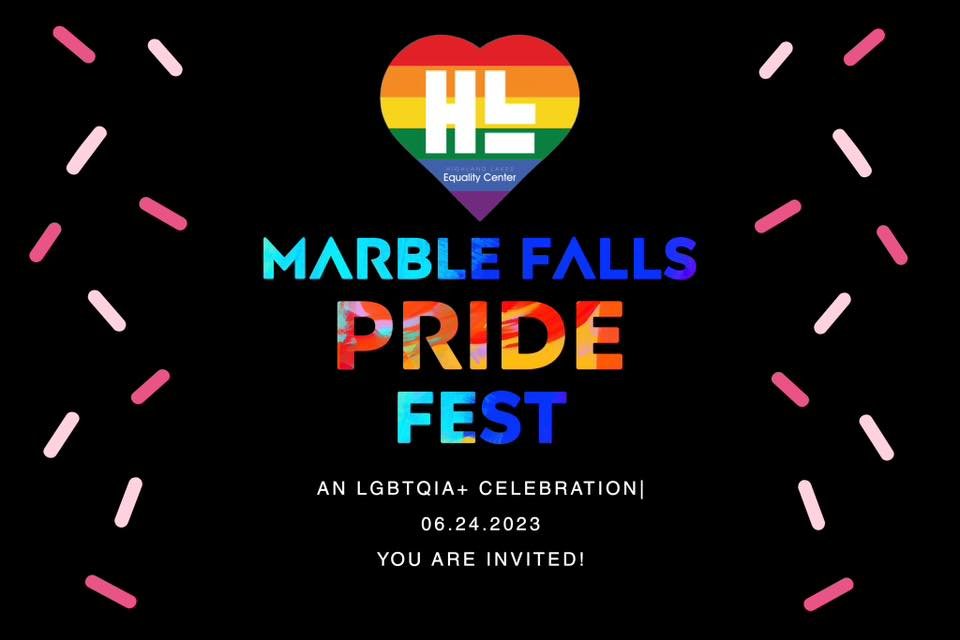 Highland Lakes Equality Center PRIDE Fest in Marble Falls, TX