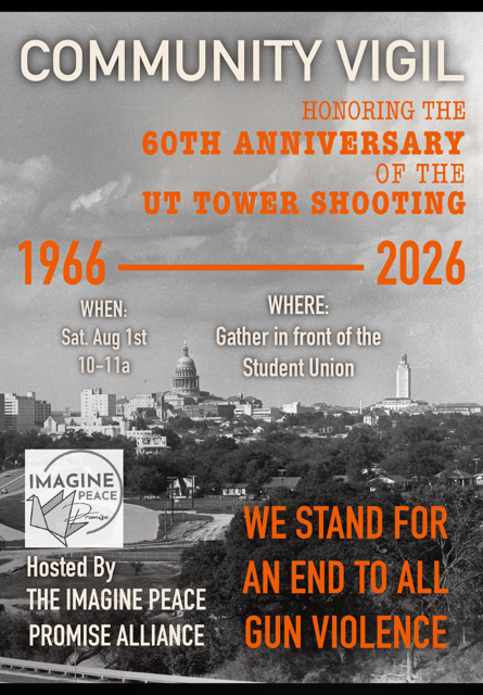 Community Vigil Honoring the 60th Anniversary of the UT Tower Shooting
