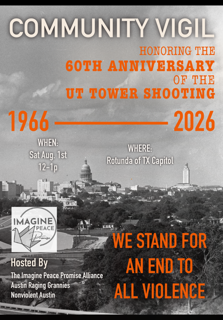 Community Vigil Honoring the 60th Anniversary of the UT Tower Shooting