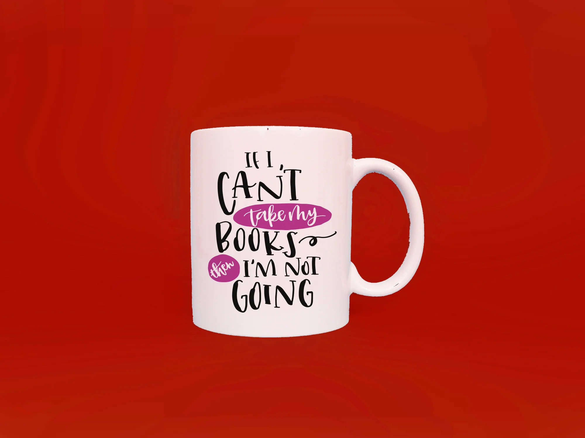 can't take my books mug
