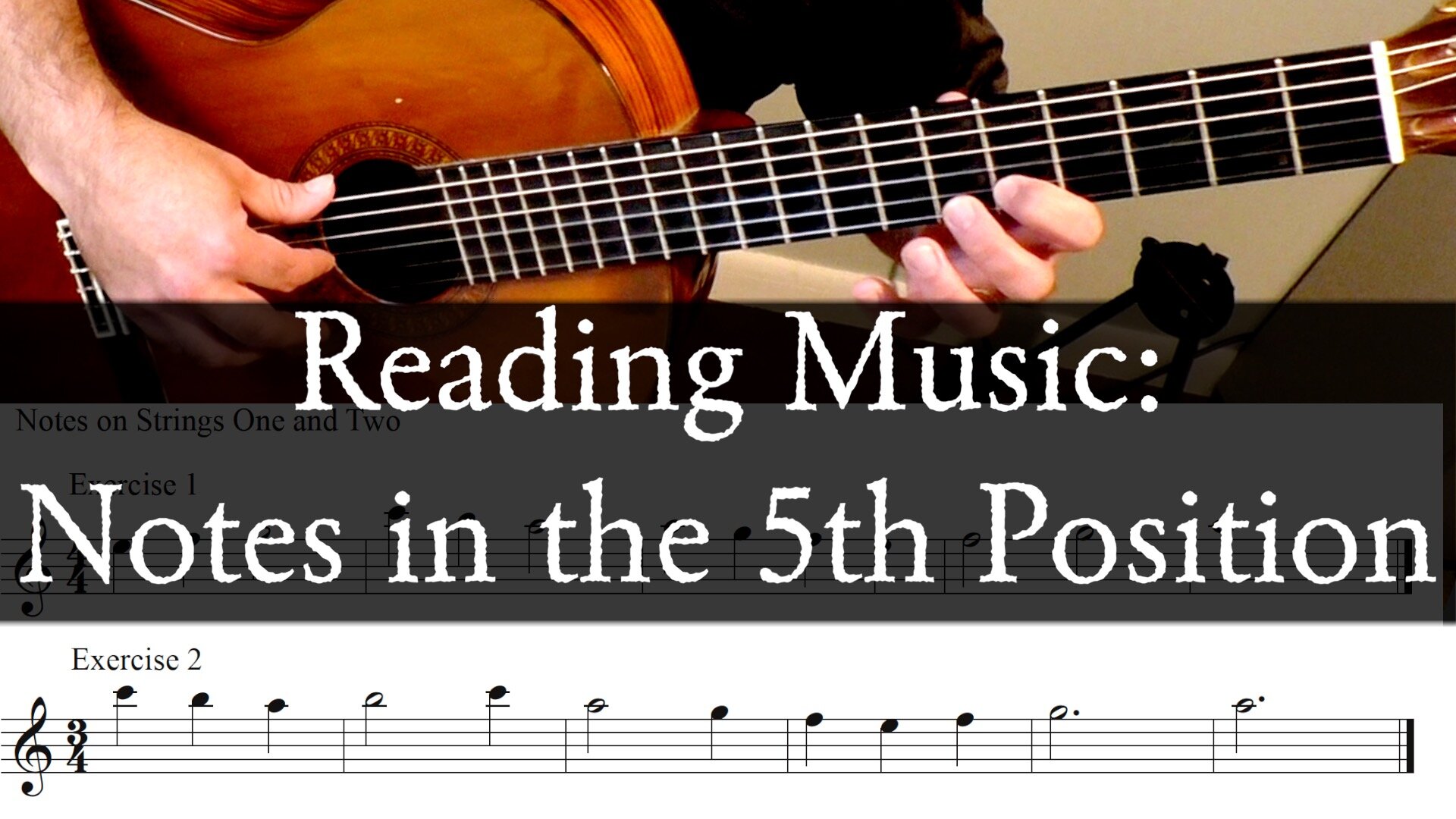 Reading Music: 5th Position