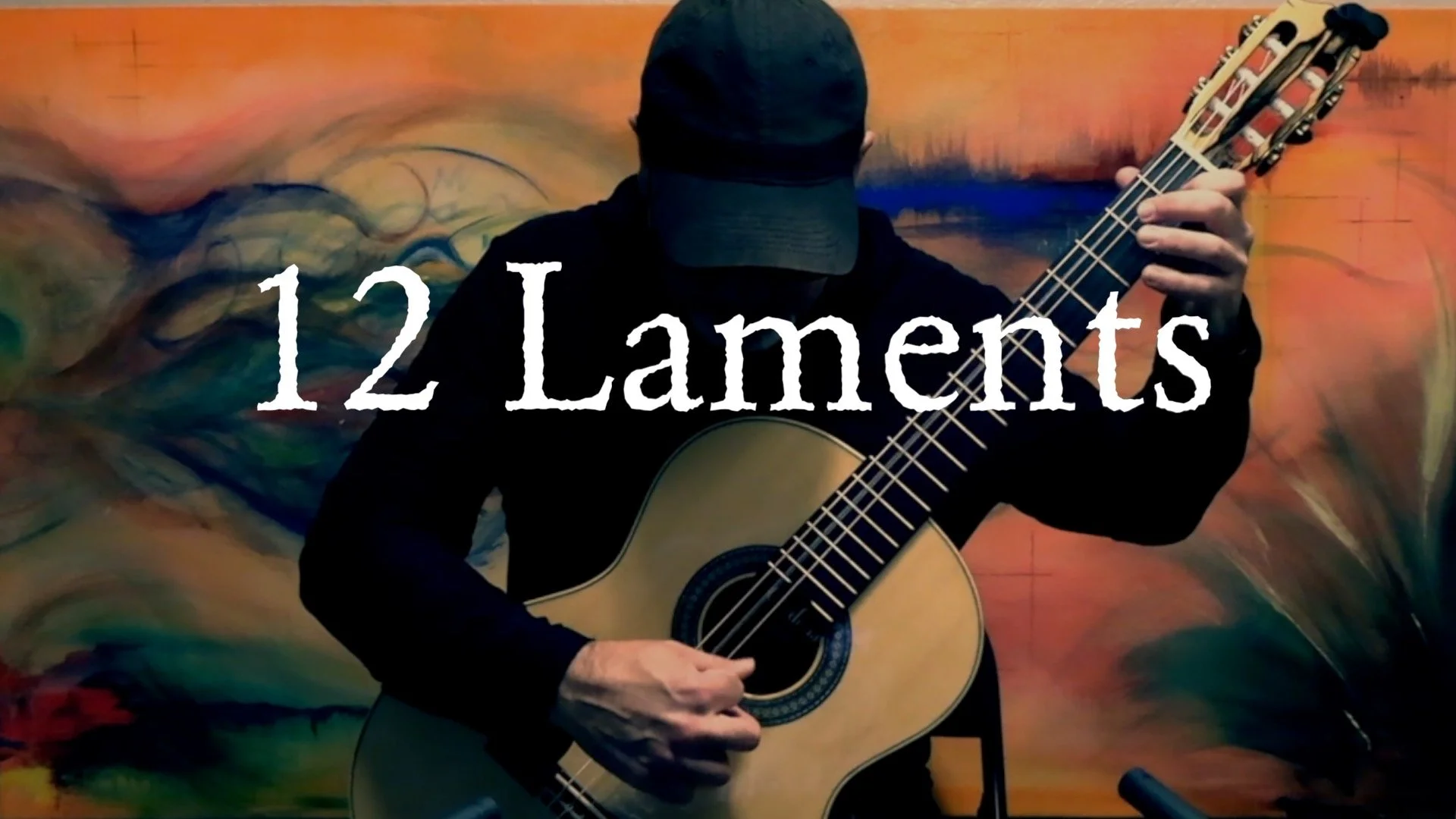 12 Laments
