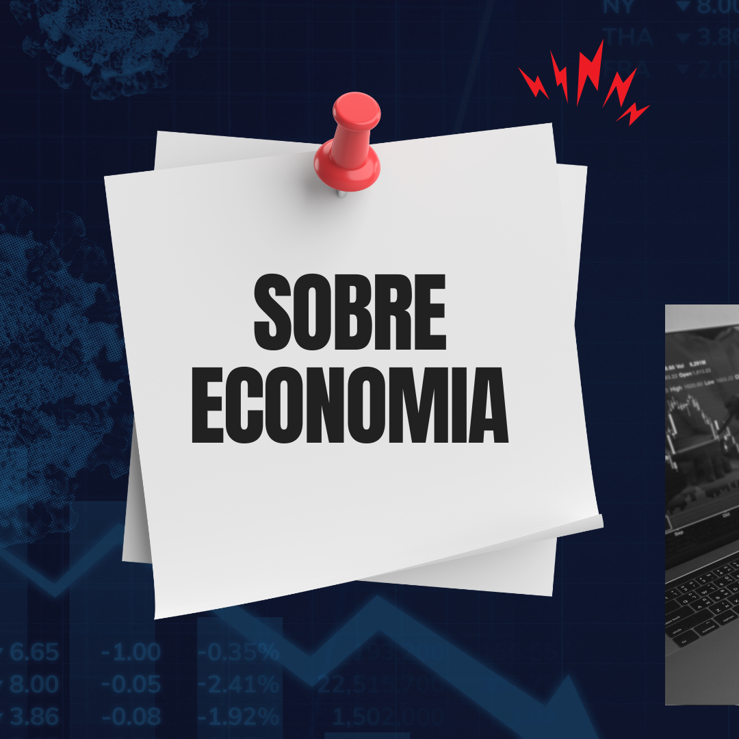 Sobre Economia 