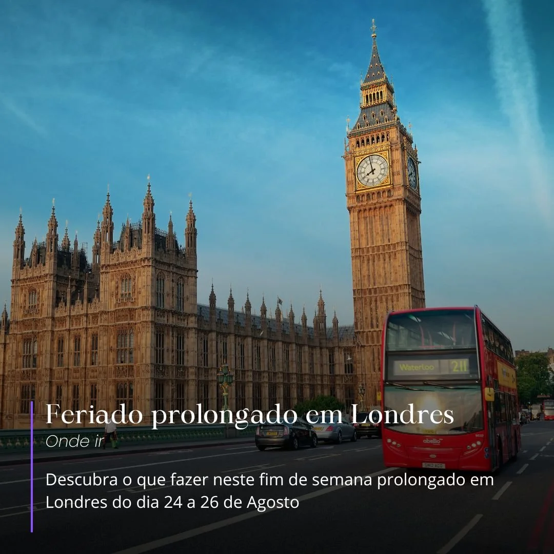 O que fazer neste fim de semana prolongado em Londres: 24 a 26 de agosto de 2024