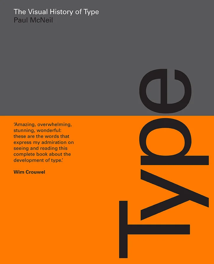 the-visual-history-of-type-cover-paul-mcneil-publication-itsnicethat.jpg