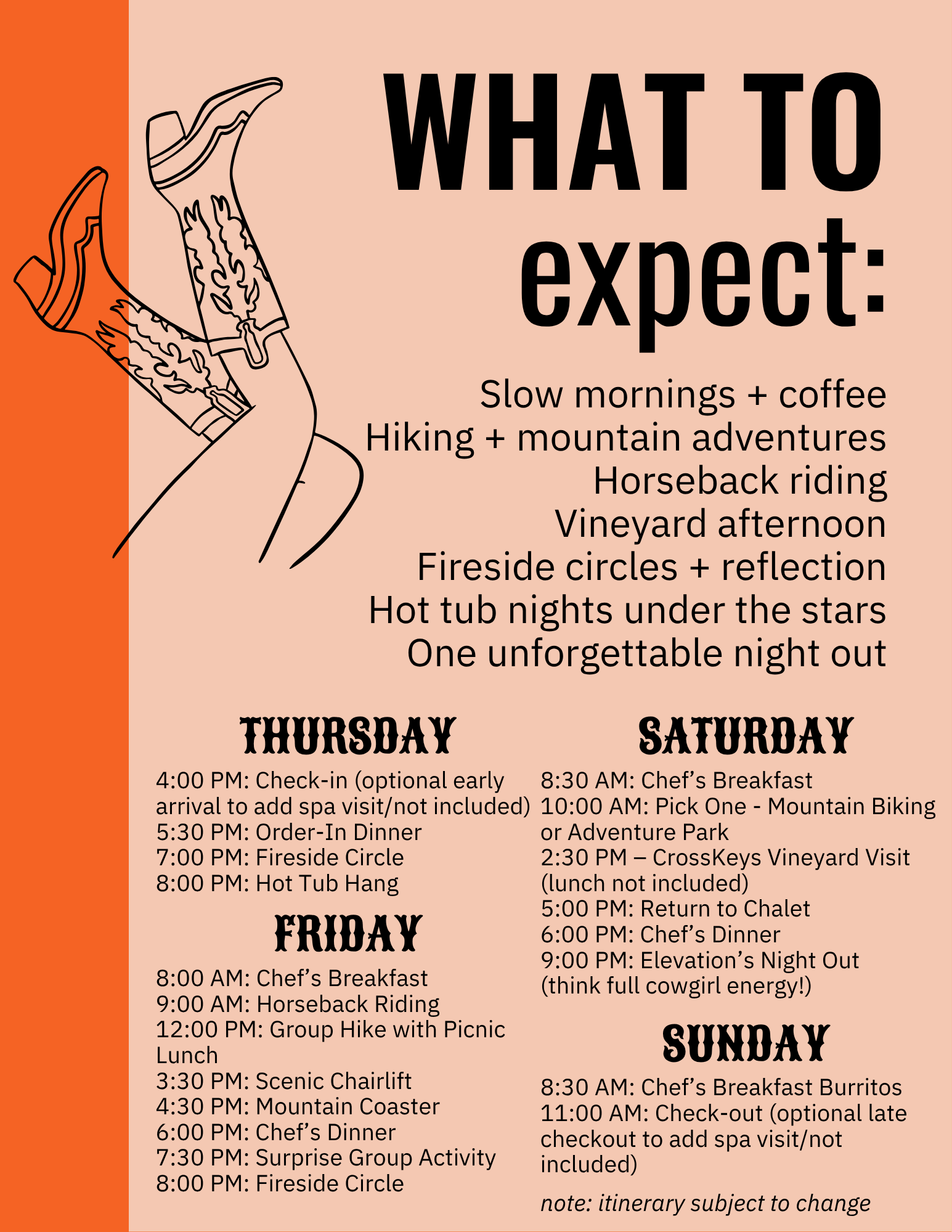 Schedule of activities for a multi-day outdoor adventure trip, including times and descriptions of planned events such as hiking, horseback riding, mountain biking, kayaking, outdoor dining, and group activities, with notes on itinerary flexibility.