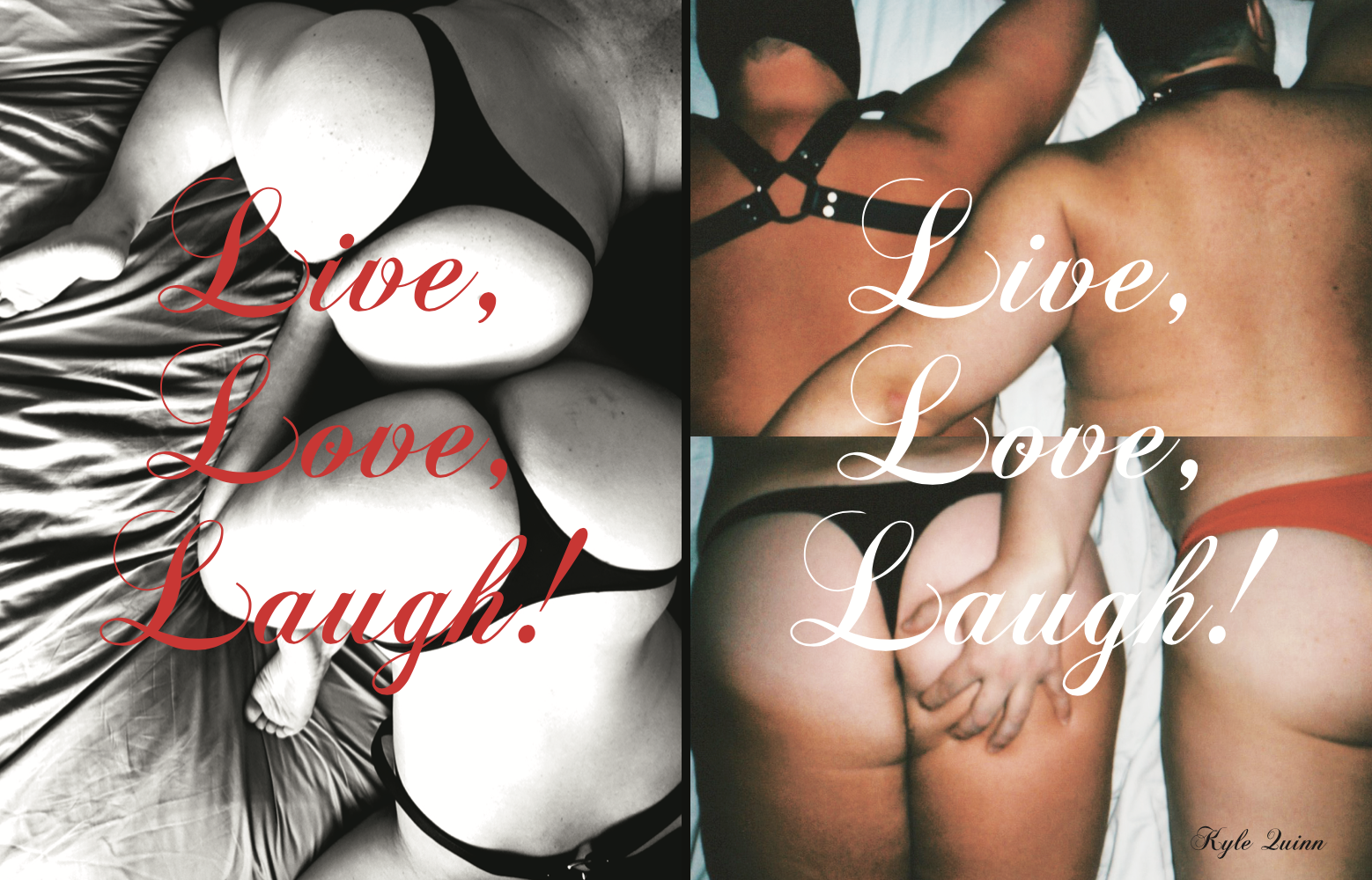 "Live, Love, Laugh" Vol. 3 by Kyle Quinn