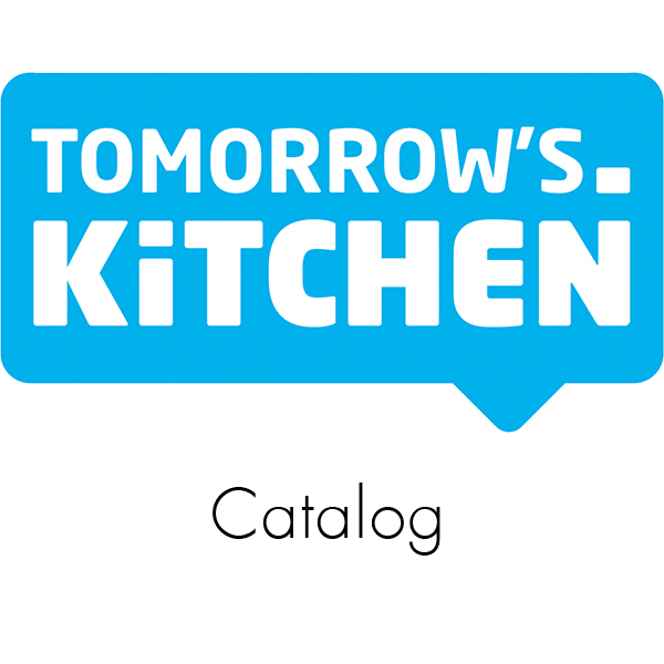 Tomorrows Kitchen - Catalog