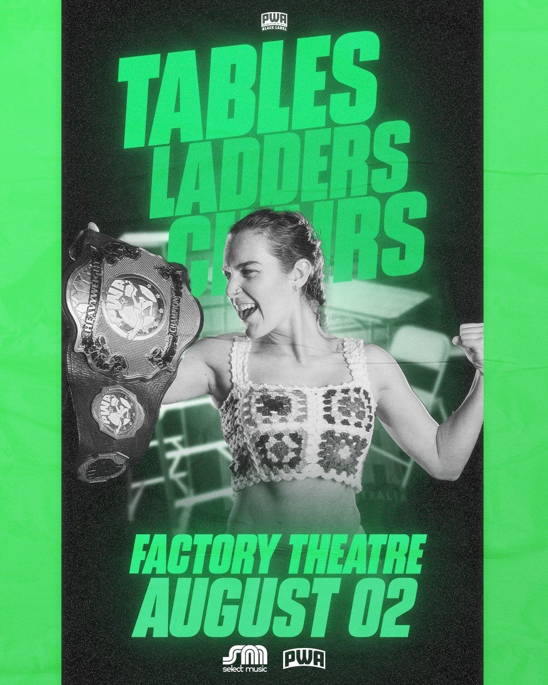 🚨 TICKET ALERT 🎟️🚨

PWA Black Label Presents: Shoots &amp; Ladders featuring a TABLES, LADDERS &amp; CHAIRS MATCH at the Factory Theatre, August 2

GET TICKETS NOW 🎟️⬇️
https://tinyurl.com/PWATLCTIX