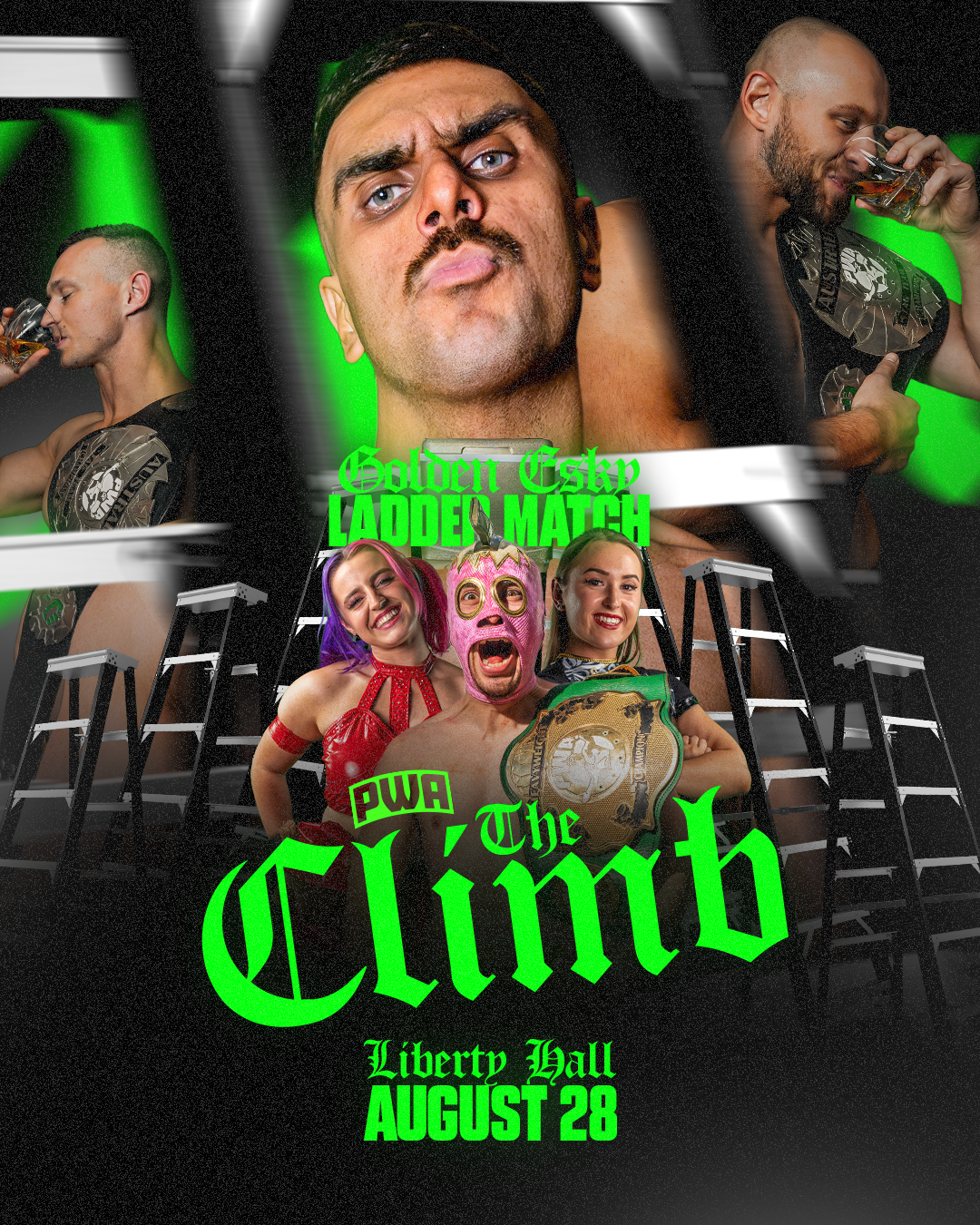 PWA BLACK LABEL PRESENTS: THE CLIMB