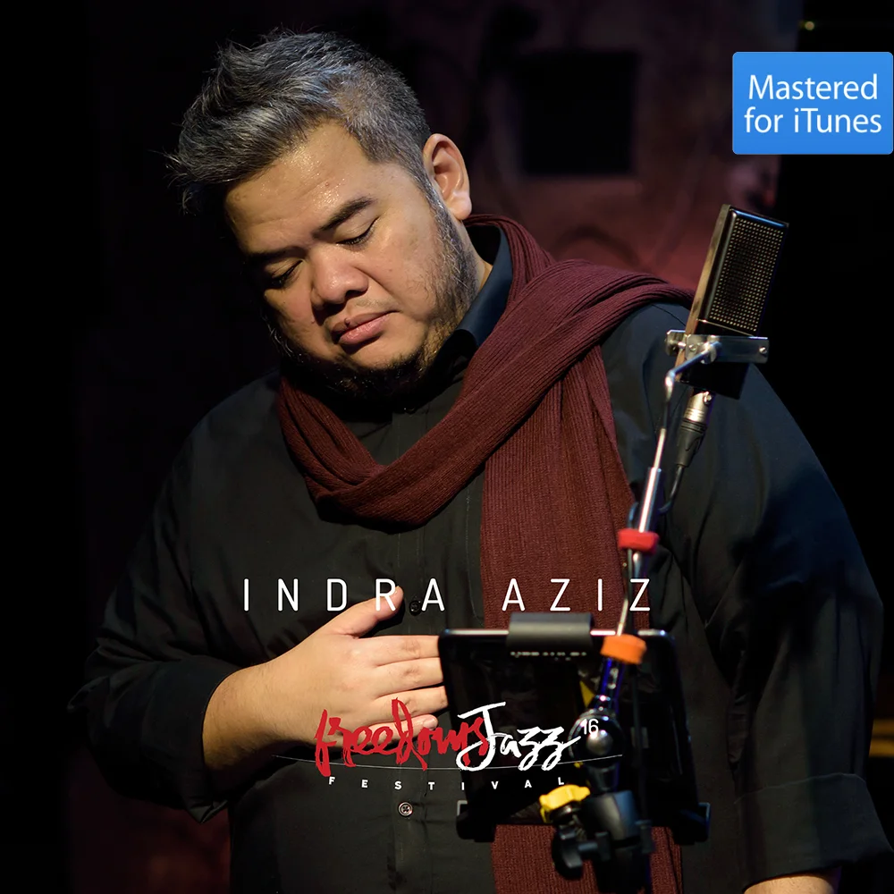 freedomsJazz Festival 2016 - Day 1 - Indra Aziz