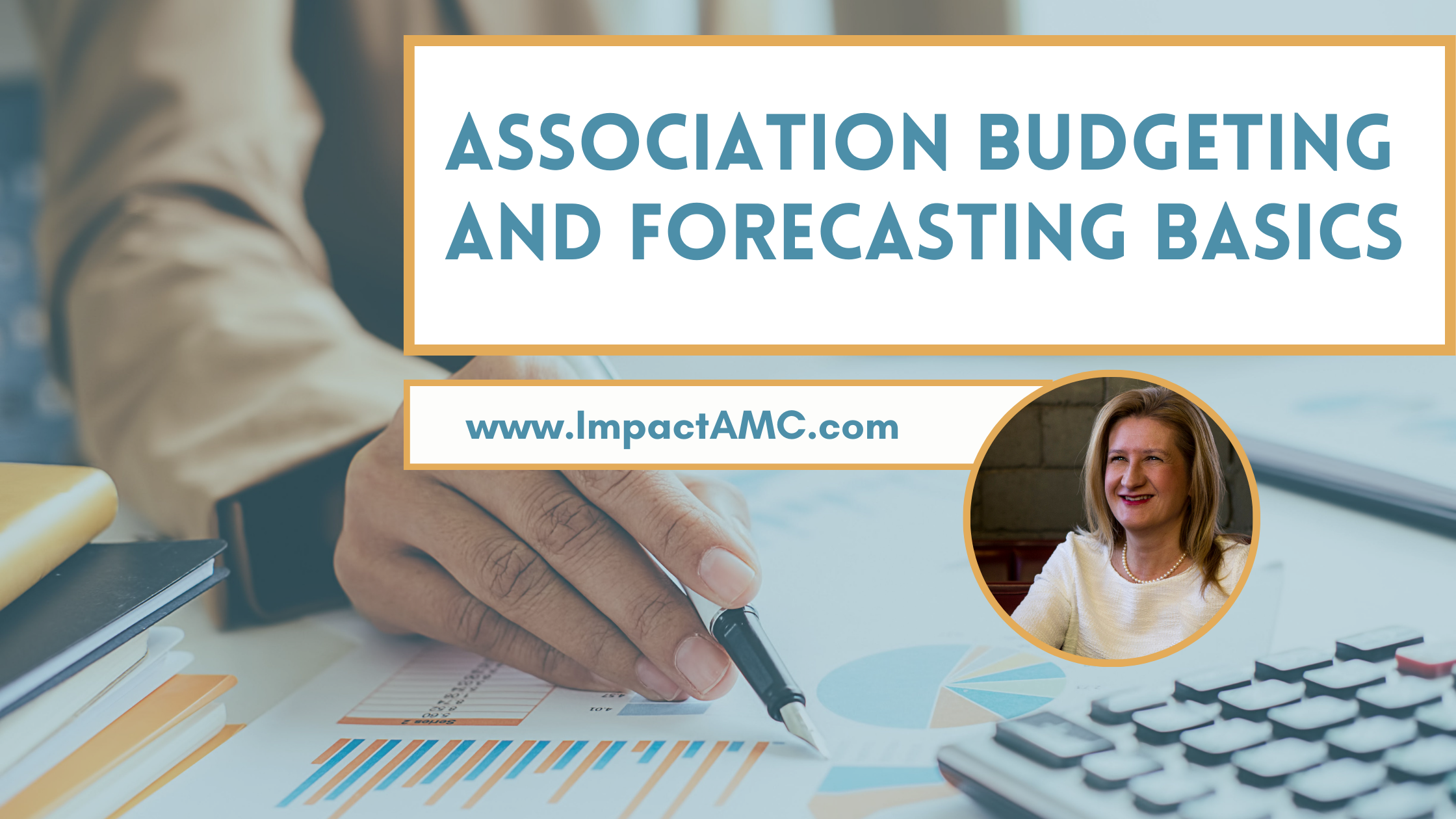 Association Budgeting and Forecasting Basics