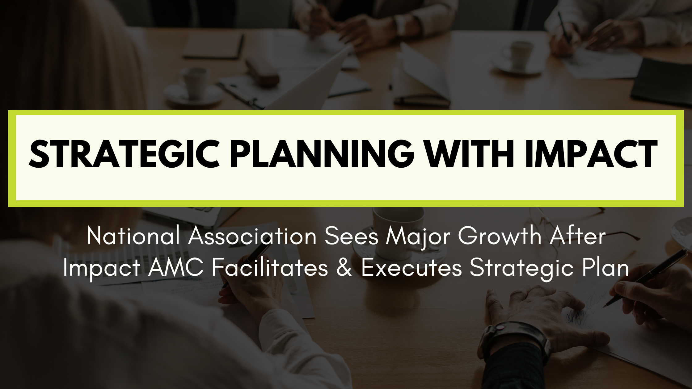 Strategic Planning With Impact