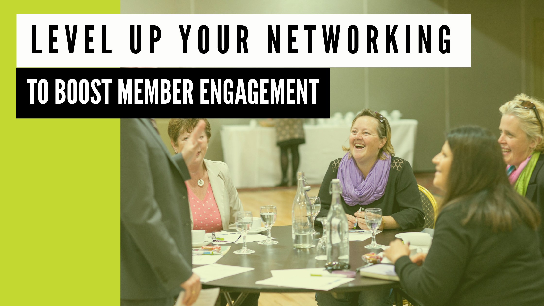 Level Up Your Networking to Boost Member Engagement — Impact ...