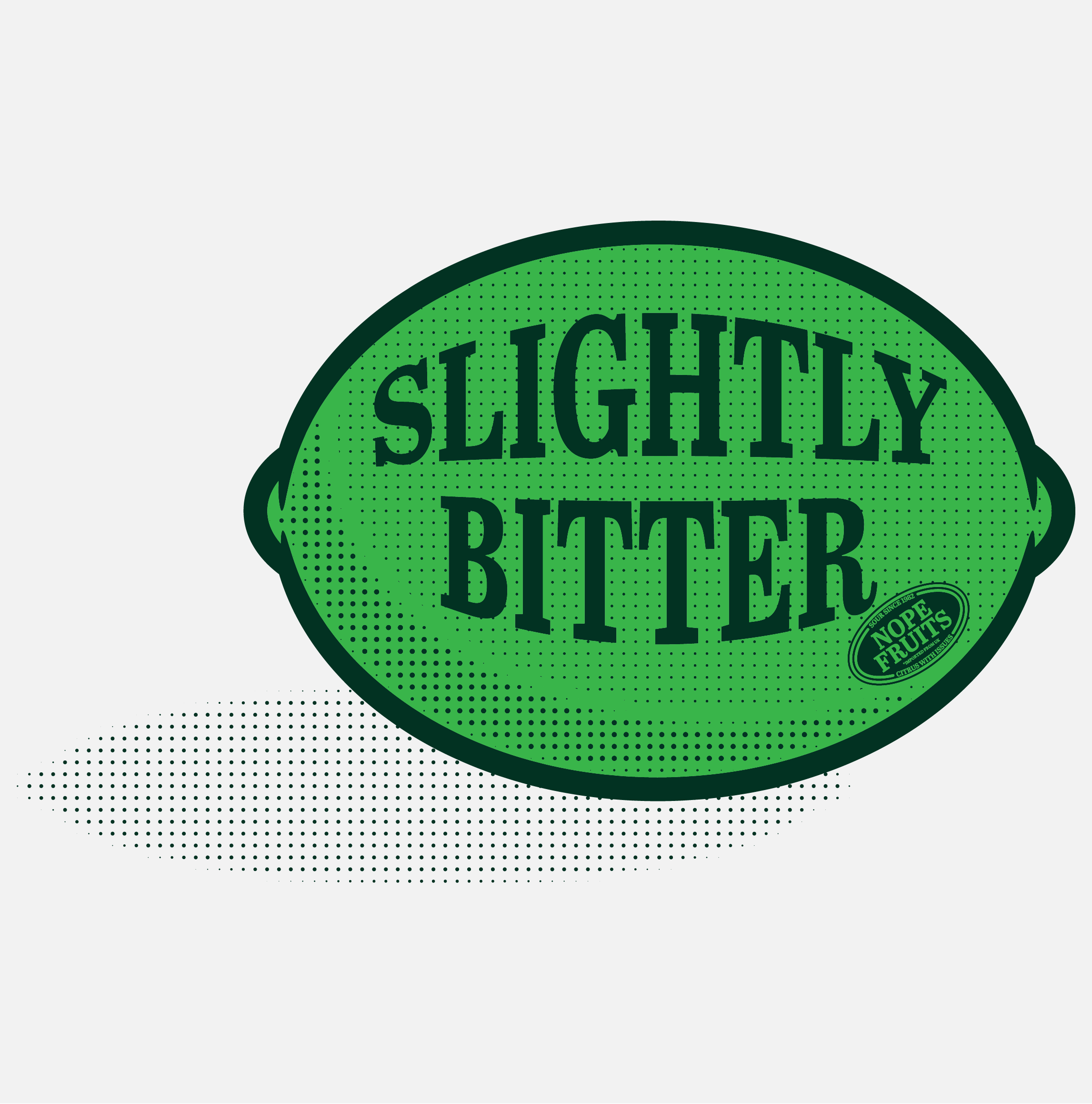 Parody fruit artwork of a green lime reading “Slightly Bitter” on a white background — satirical design from the Nope Fruits series by Mr. Nope.