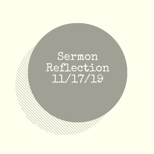Sermon Reflection Questions for November 17, 2019