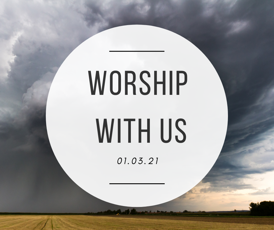 January 3, 2021: When God Shows Up, Luke 12:54-13:9