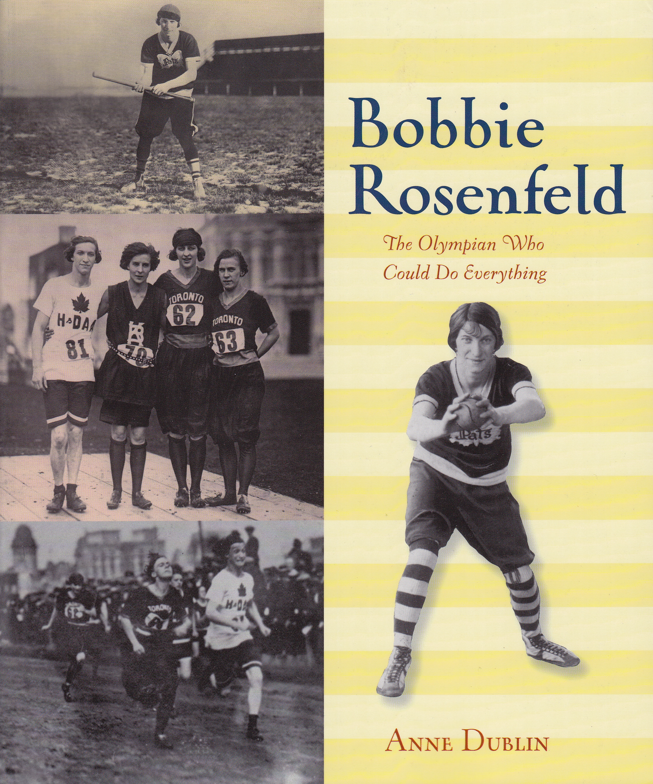 Bobbie Rosenfeld: The Olympian Who Could Do Everything — Second Story Press