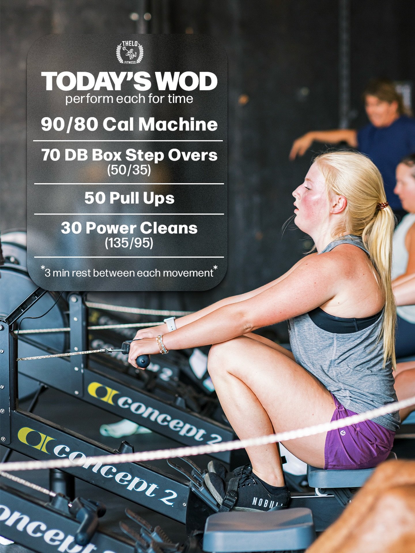 🔥 Today&rsquo;s WOD 🔥
Control the pace, move with purpose, and finish every rep strong.

⏱️ Perform each for time

90/80 calorie machine
70 dumbbell box step overs (50/35)
50 pull ups
30 power cleans (135/95)

⏸️ 3 minutes rest between each movemen