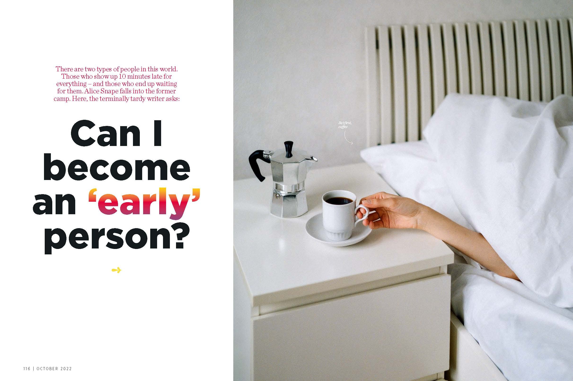 WH Oct_ FEATURE Can I Become An Early Person_ (Cosmo UK June_July)_pdf_spread_Page_1.jpg