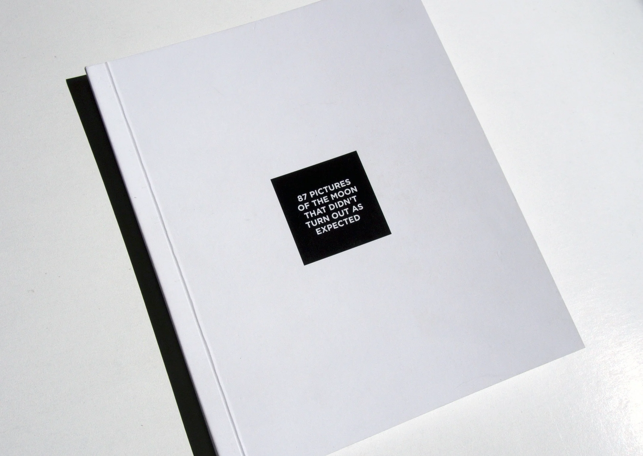 87 Pictures of the Moon That Didn't Turn Out As Expected / Adam Moser (book)