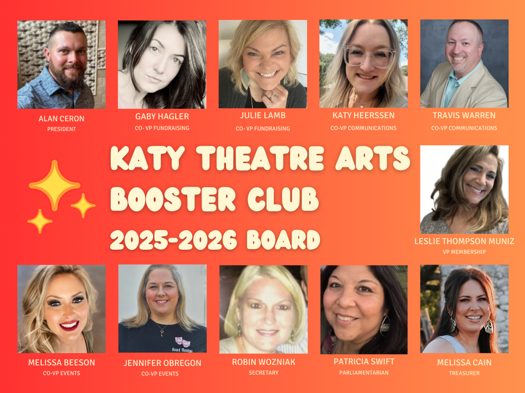 Katy Theatre Arts Booster Club - Executive Board