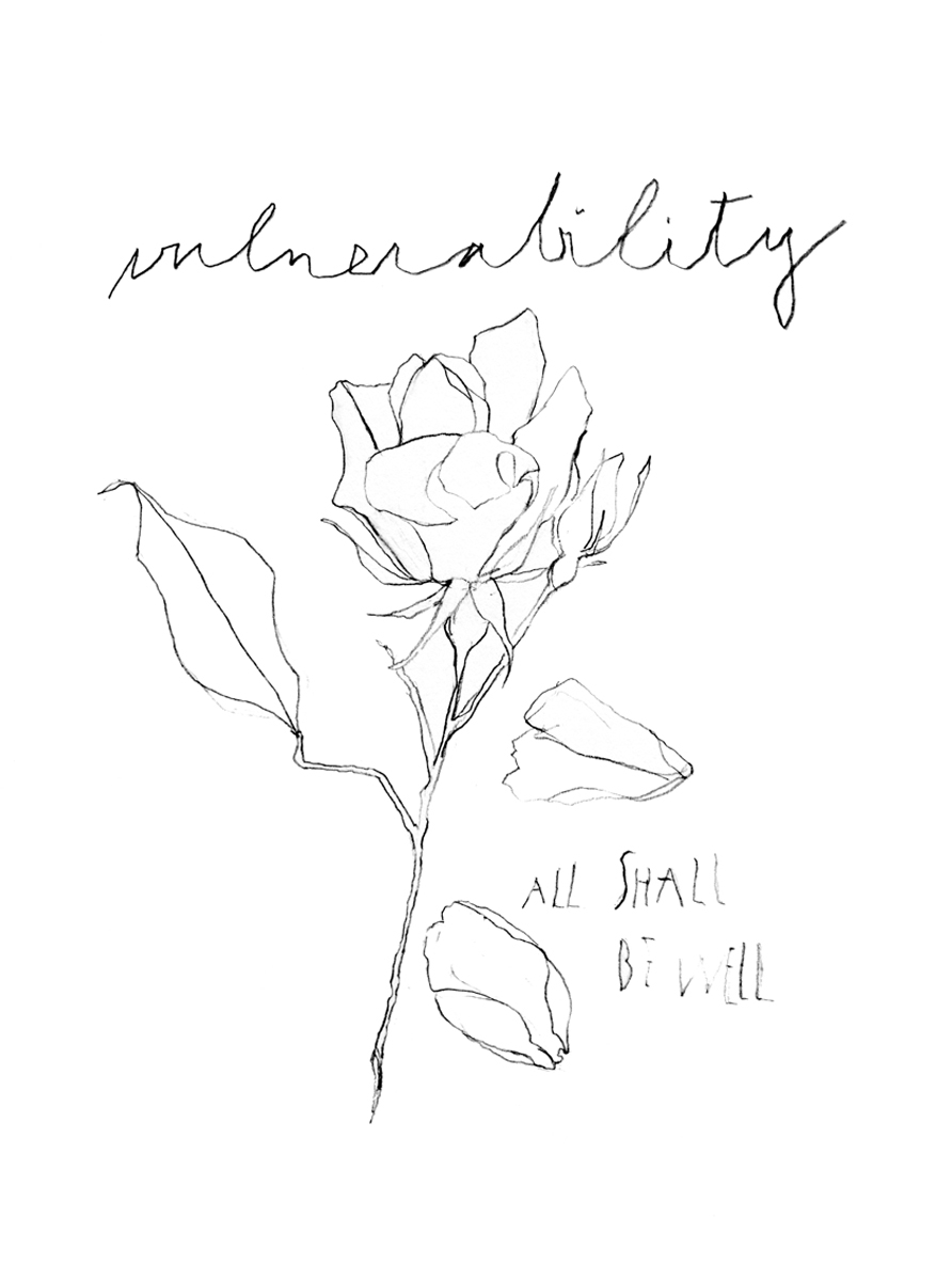 Rose: Notice and give thanks to someone who has shown their vulnerability to you.