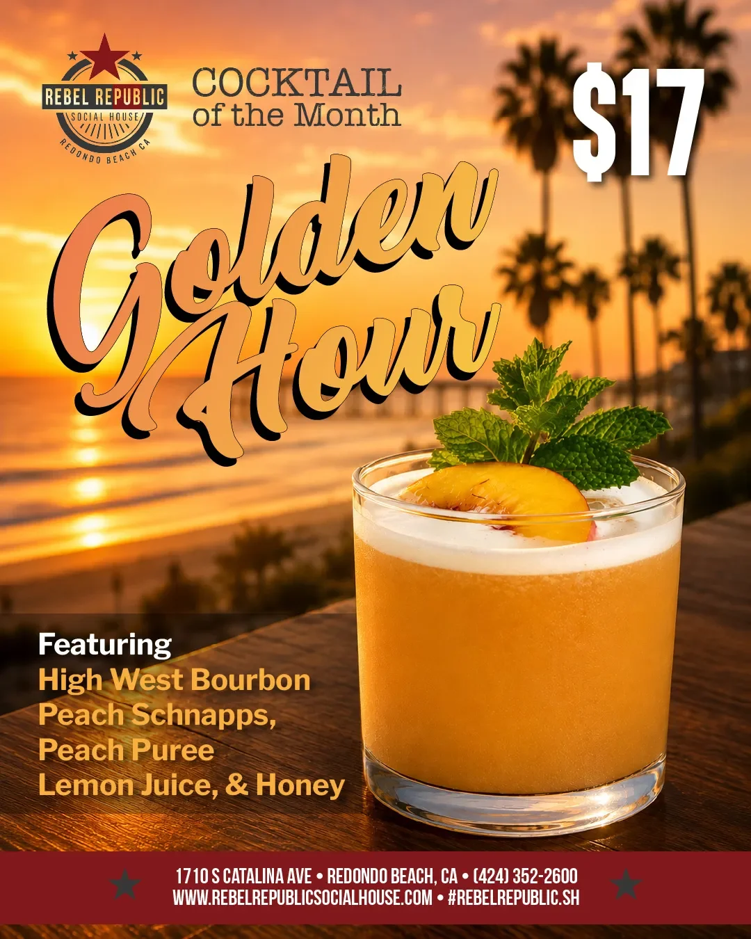 Rebel Republic’s Golden Hour bourbon cocktail with peach, lemon, honey, mint, and a peach garnish against a warm Redondo Beach sunset.