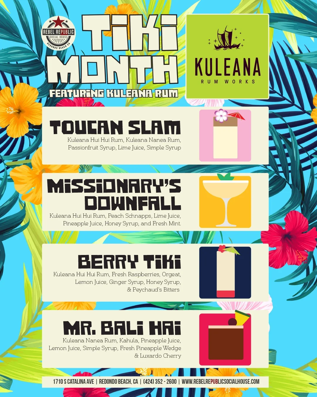 Rebel Republic Social House Tiki Month menu featuring four tropical cocktails made with Kuleana Rum, displayed on a colorful Hawaiian-inspired floral background.