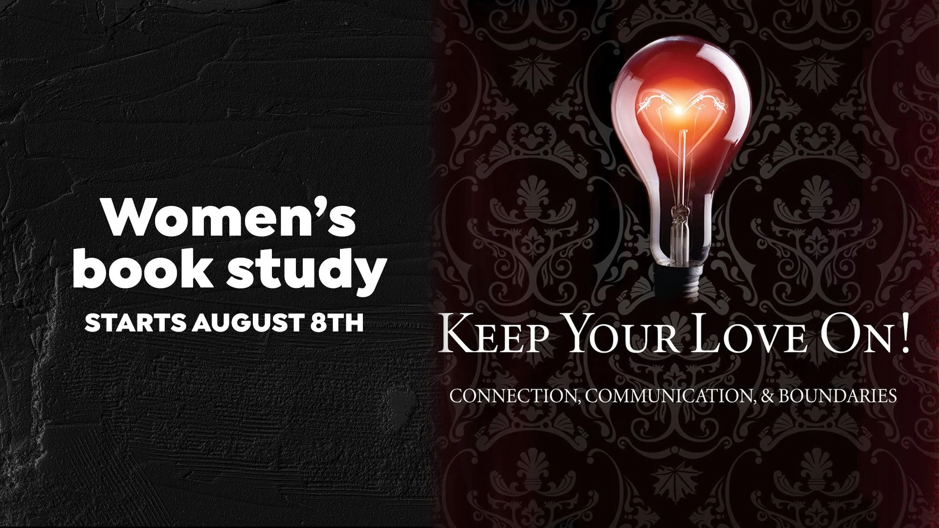 Keep Your Love On - Women's Book Study