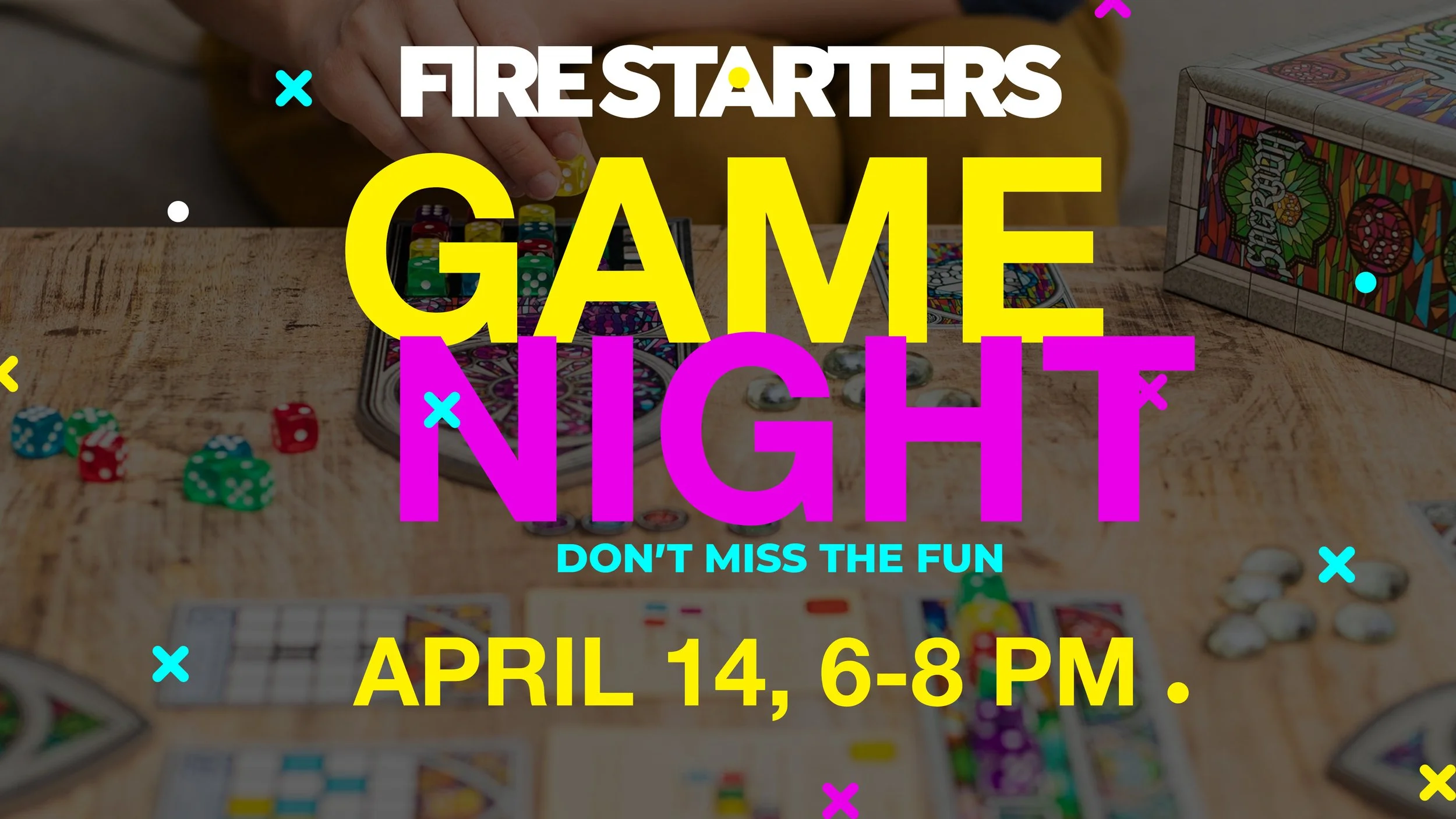 Fire Starters Game Night