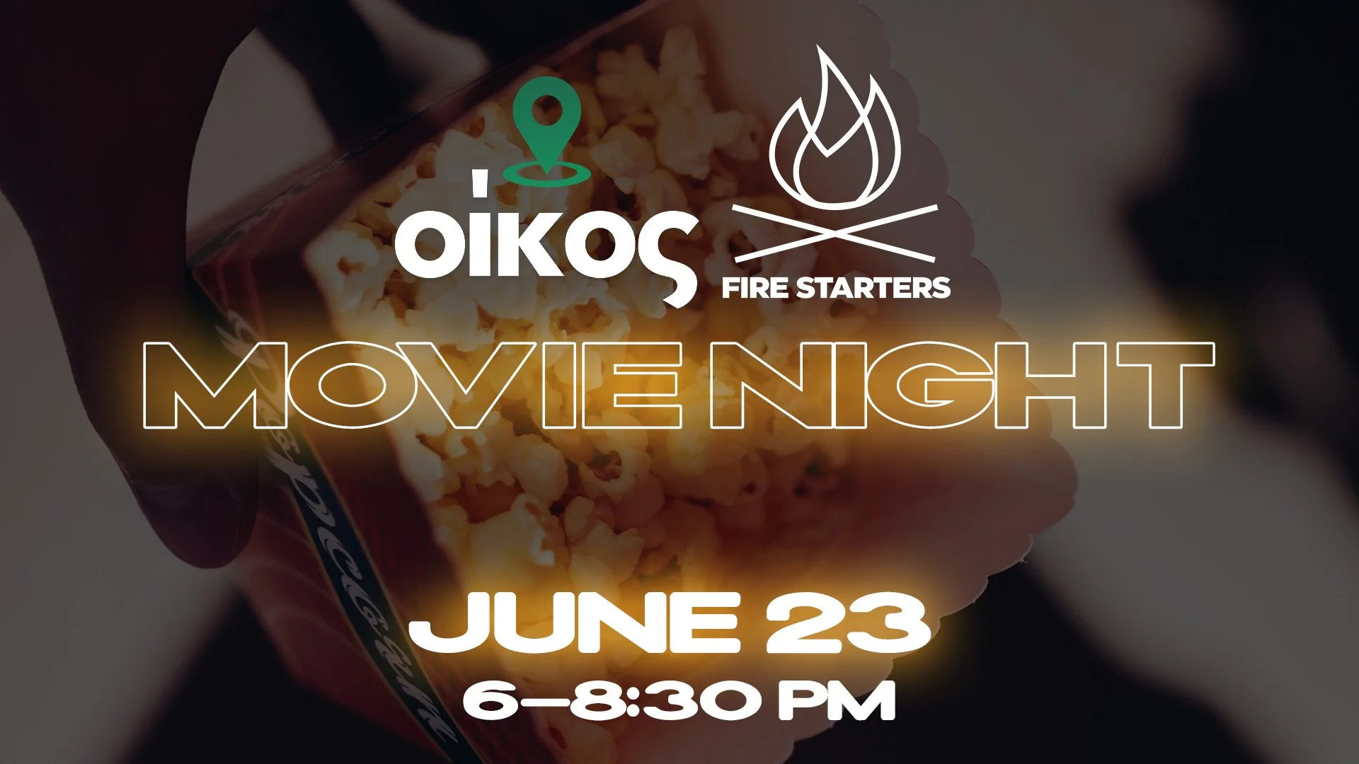 Oikos &amp; Fire Starters Movie Night