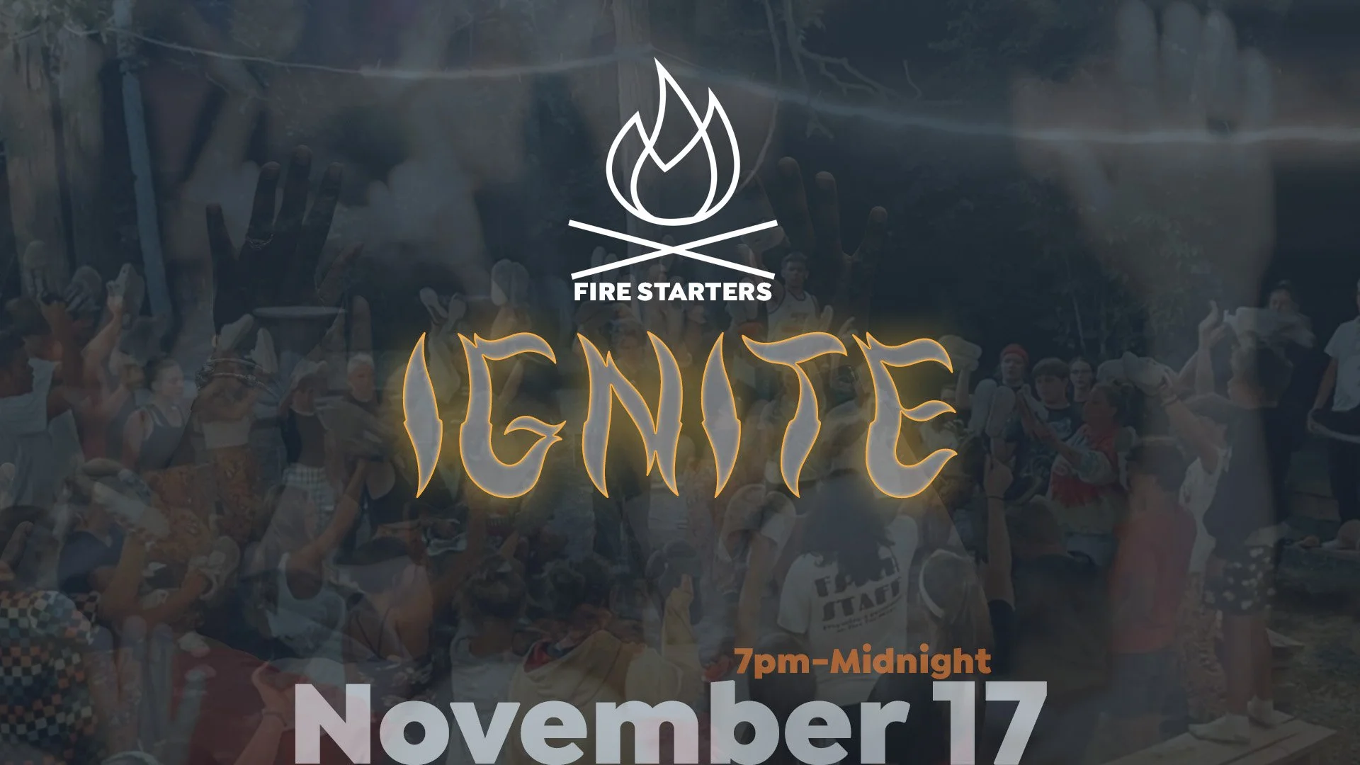 Fire Starters IGNITE